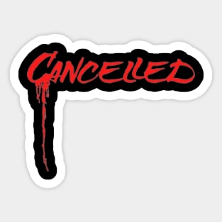 Cancelled Spray Sticker